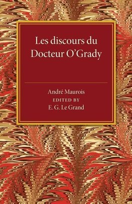 Les Discours du Docteur O'Grady