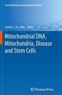 Mitochondrial DNA, Mitochondria, Disease and Stem Cells