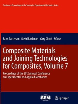 Composite Materials and Joining Technologies for Composites, Volume 7