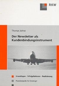 Der Newsletter als Kundenbindungsinstrument