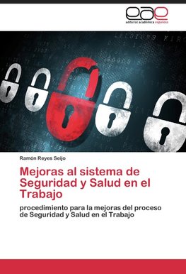 Mejoras al sistema de Seguridad y Salud en el Trabajo