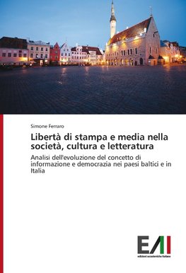 Libertà di stampa e media nella società, cultura e letteratura