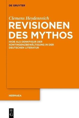 Revisionen des Mythos