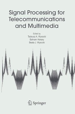 Signal Processing for Telecommunications and Multimedia