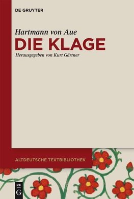 Hartmann von Aue: Die Klage