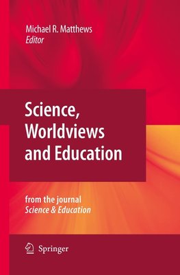 Science, Worldviews and Education