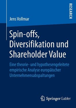 Spin-offs, Diversifikation und Shareholder Value