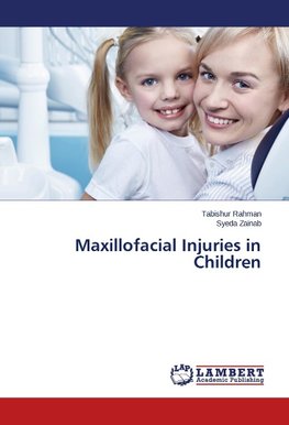 Maxillofacial Injuries in Children