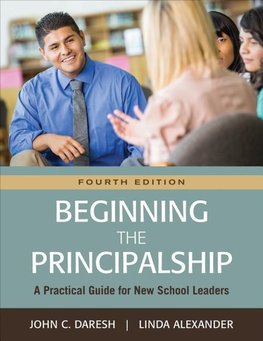 Daresh, J: Beginning the Principalship