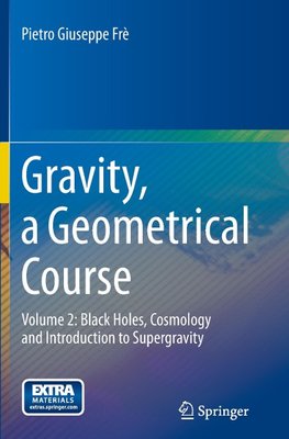 Gravity, a Geometrical Course