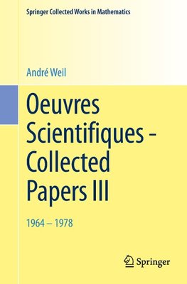 Oeuvres Scientifiques - Collected Papers III