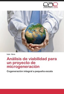 Análisis de viabilidad para un proyecto de microgeneración