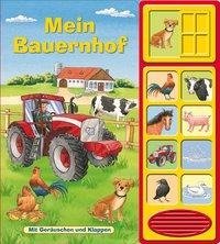 Mein Bauernhof. Klappen-Geräusche Buch