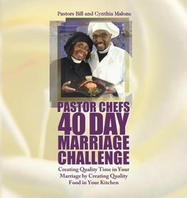 Pastor Chefs 40 Day Marriage Challenge