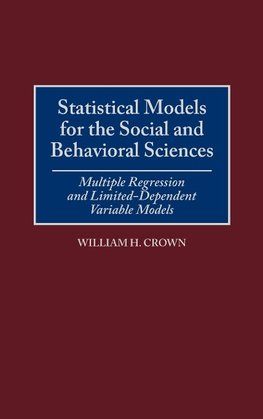 Statistical Models for the Social and Behavioral Sciences