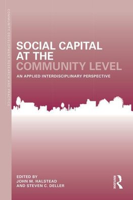 Halstead, J: Social Capital at the Community Level