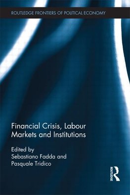 Fadda, S: Financial Crisis, Labour Markets and Institutions