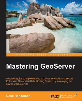 MASTERING GEOSERVER