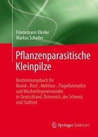 Pflanzenparasitische Kleinpilze