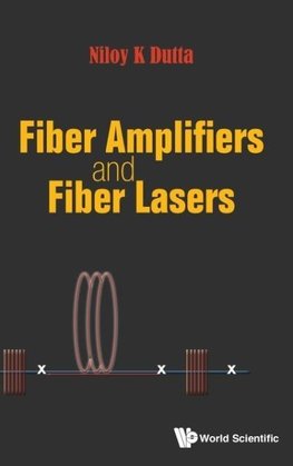 Fiber Amplifiers and Fiber Lasers