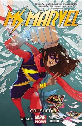 Ms. Marvel Vol. 03: Crushed