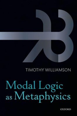 MODAL LOGIC AS METAPHYSICS P