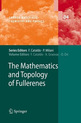 The Mathematics and Topology of Fullerenes