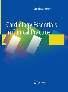 Cardiology Essentials in Clinical Practice