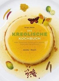 Das kreolische Kochbuch