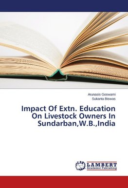 Impact Of Extn. Education On Livestock Owners In Sundarban,W.B.,India