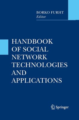 Handbook of Social Network Technologies and Applications