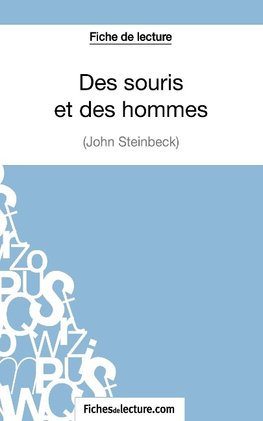 Fiche de lecture : Des souris et des hommes de John Steinbeck