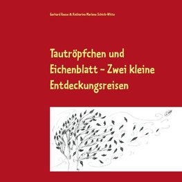 Tautröpfchen und Eichenblatt