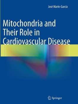 Mitochondria and Their Role in Cardiovascular Disease