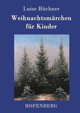 Weihnachtsmärchen für Kinder