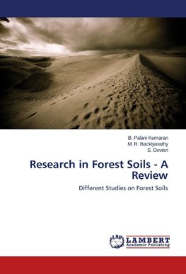 Research in Forest Soils - A Review