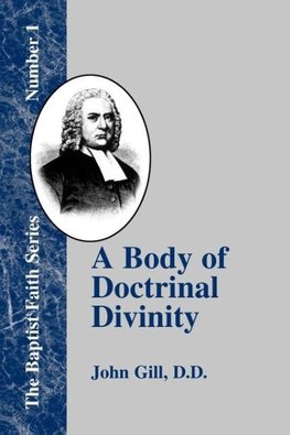 A Body of Doctrinal Divinity