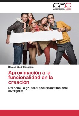 Aproximación a la funcionalidad en la creación