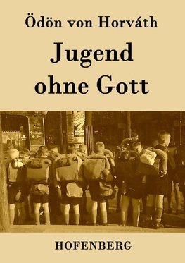 Jugend ohne Gott