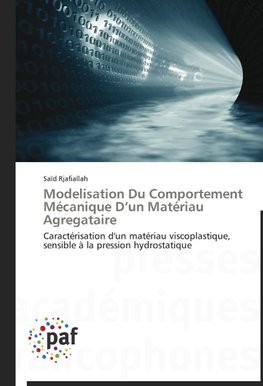 Modelisation Du Comportement Mécanique D'un Matériau Agregataire