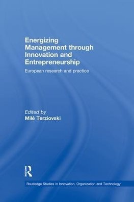 Energizing Management Through Innovation and Entrepreneurship