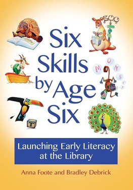 Six Skills by Age Six