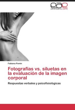 Fotografías vs. siluetas en la evaluación de la imagen corporal