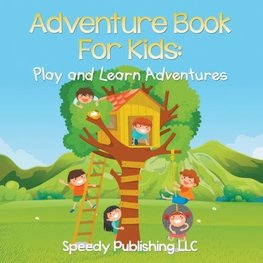 Adventure Book For Kids