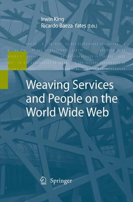 Weaving Services and People on the World Wide Web