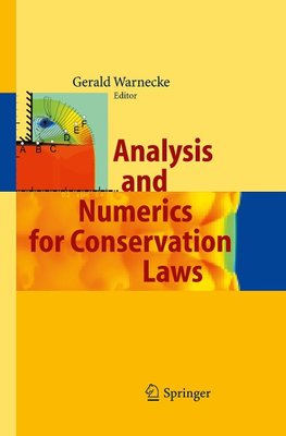 Analysis and Numerics for Conservation Laws