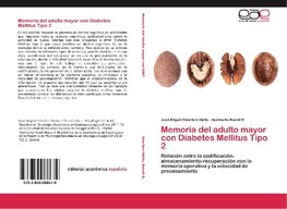 Memoria del adulto mayor con Diabetes Mellitus Tipo 2