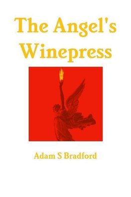 The Angel's Winepress