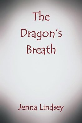 The Dragon's Breath