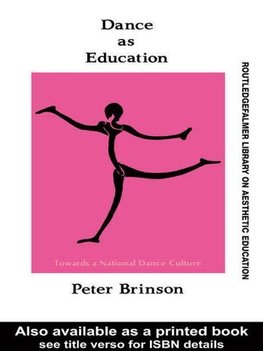 Brinson, P: Dance As Education